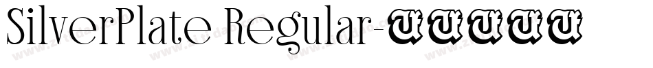 SilverPlate Regular字体转换